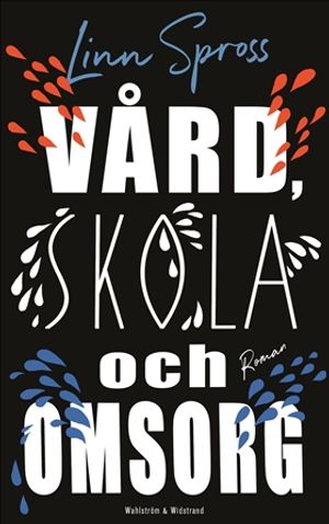 Vård, skola och omsorg