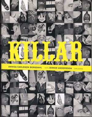 Killar | 1:a upplagan