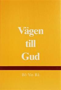 Vägen till Gud | 1:a upplagan