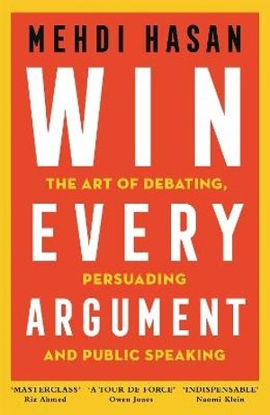 Win Every Argument