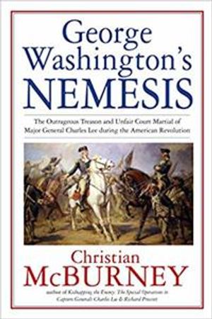 George Washington’s Nemesis