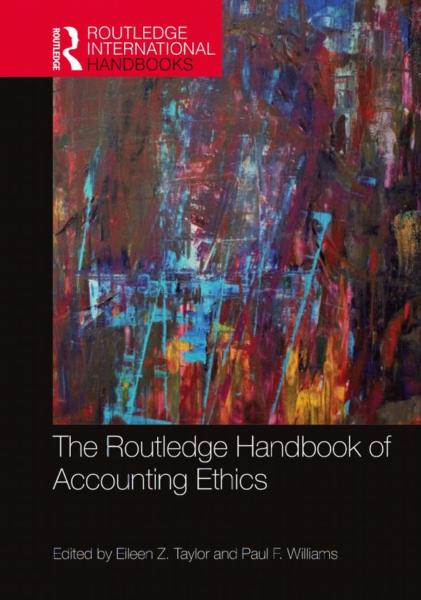 The Routledge Handbook of Accounting Ethics | 1:a upplagan