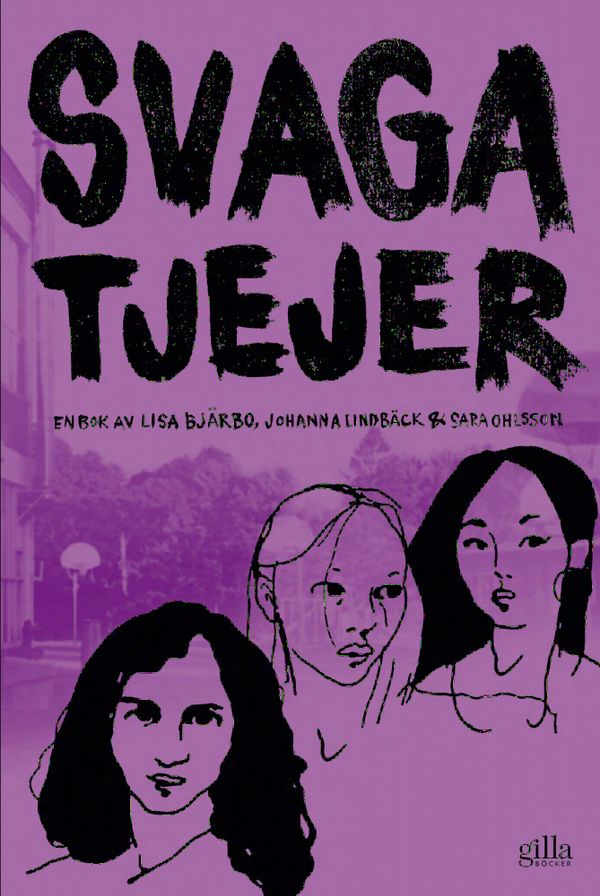 Svaga tjejer | 1:a upplagan