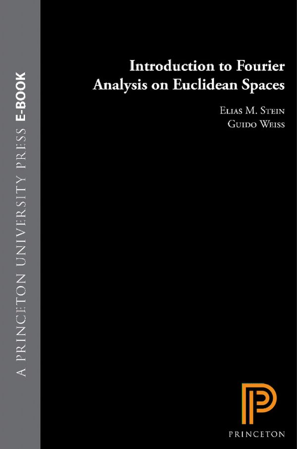 Introduction to Fourier Analysis on Euclidean Spaces | 0:e upplagan
