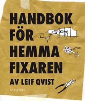 Handbok för hemmafixaren | 1:a upplagan