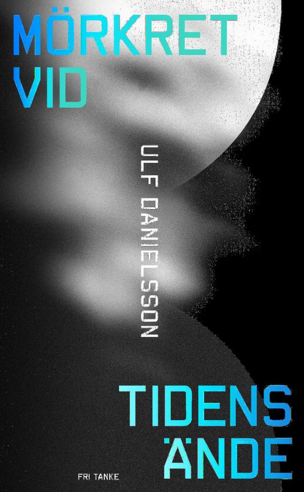 Mörkret vid tidens ände | 0:e upplagan