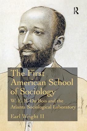 The First American School of Sociology | 1:a upplagan