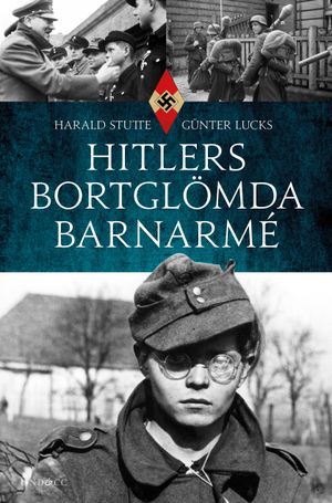 Hitlers bortglömda barnarmé | 1:a upplagan