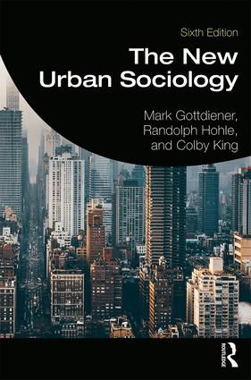 The New Urban Sociology | 6:e upplagan