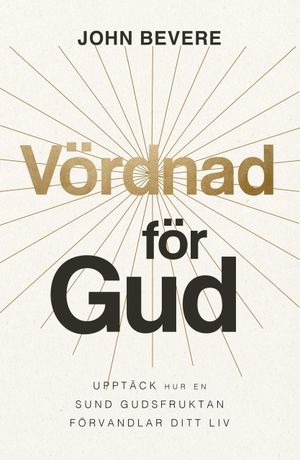 Vördnad för Gud | 1:a upplagan