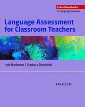 Language Assessment for Classroom Teachers