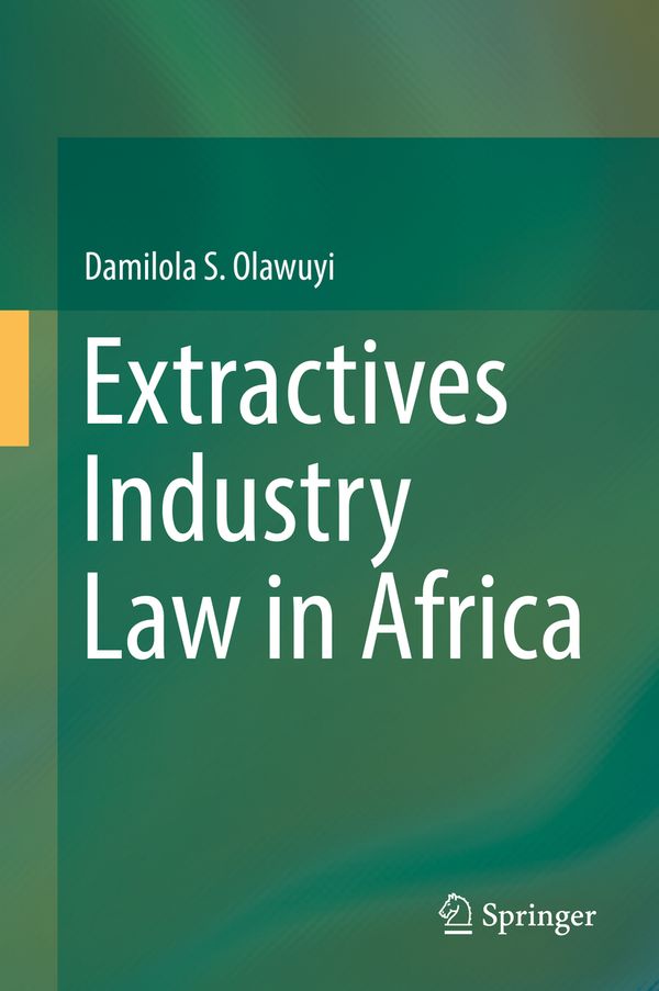 Extractives Industry Law in Africa | 1:a upplagan