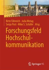 Forschungsfeld Hochschulkommunikation | 1:a upplagan