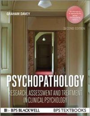 Psychopathology: Research, Assessment and Treatment in Clinical Psychology, | 1:a upplagan