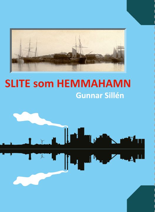 Slite som hemmahamn | 1:a upplagan