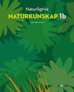 Naturligtvis Naturkunskap 1b, elevbok | 1:a upplagan