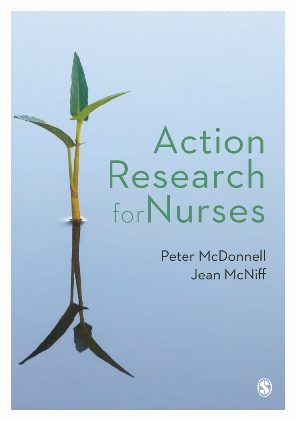 Action Research for Nurses | 1:a upplagan