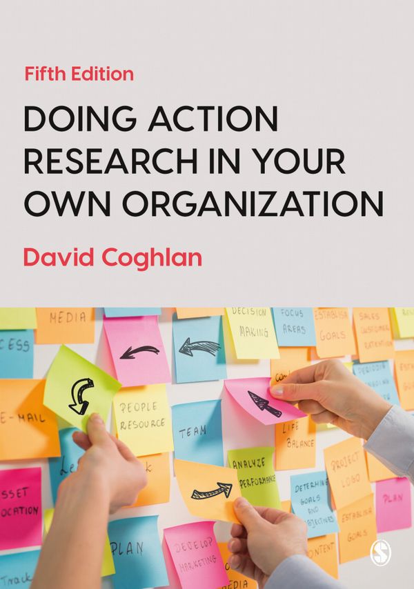 Doing Action Research in Your Own Organization | 5:e upplagan