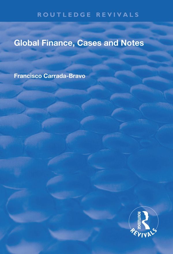 Global Finance, Cases and Notes | 1:a upplagan