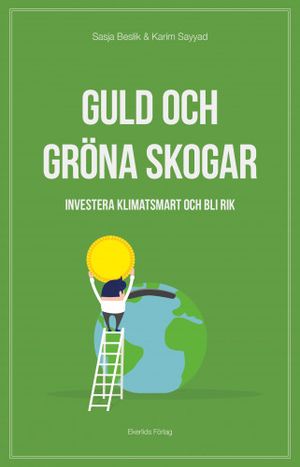 Guld och gröna skogar | 1:a upplagan