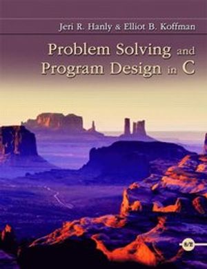 Problem Solving and Program Design in C | 8:e upplagan