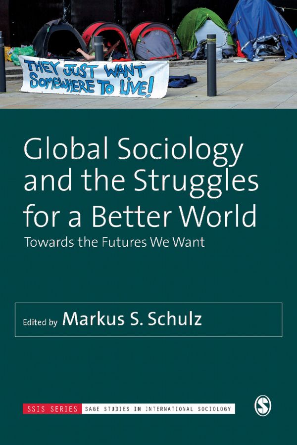 Global Sociology and the Struggles for a Better World | 1:a upplagan