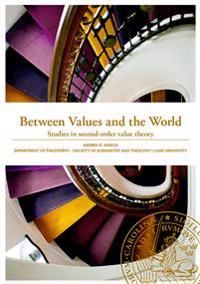 Between Values and the World | 0:e upplagan