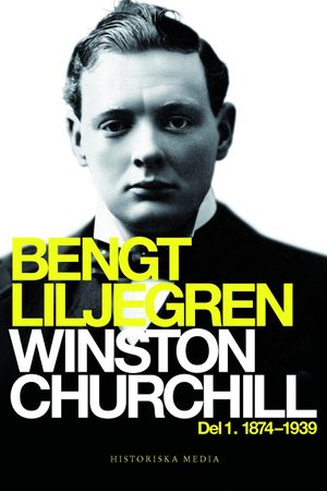 Winston Churchill. Del 1, 1874-1939 | 1:a upplagan