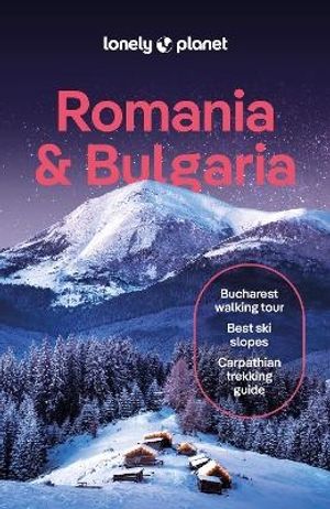 Lonely Planet Romania & Bulgaria