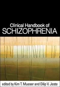 Clinical Handbook of Schizophrenia