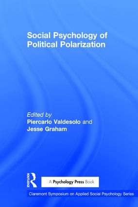 Social Psychology of Political Polarization | 1:a upplagan