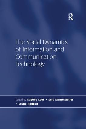 The Social Dynamics of Information and Communication Technology | 1:a upplagan