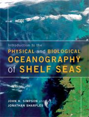 Introduction to the Physical and Biological Oceanography of Shelf Seas | 0:e upplagan