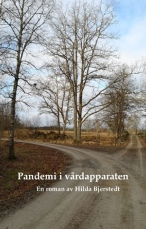 Pandemi i vårdapparten