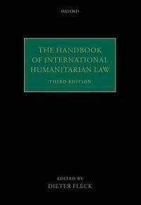 The Handbook of International Humanitarian Law | 0:e upplagan