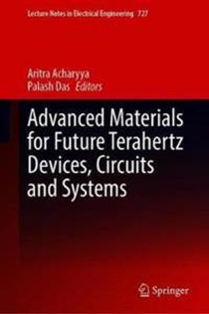 Advanced Materials for Future Terahertz Devices, Circuits and Systems | 1:a upplagan