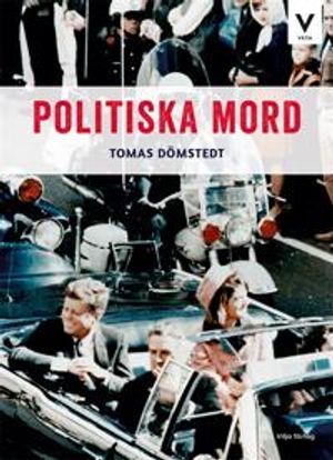 Politiska mord | 1:a upplagan