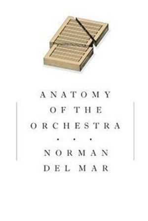 Anatomy of the Orchestra