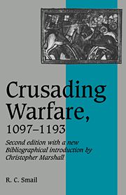 Crusading Warfare, 1097–1193 | 2:a upplagan