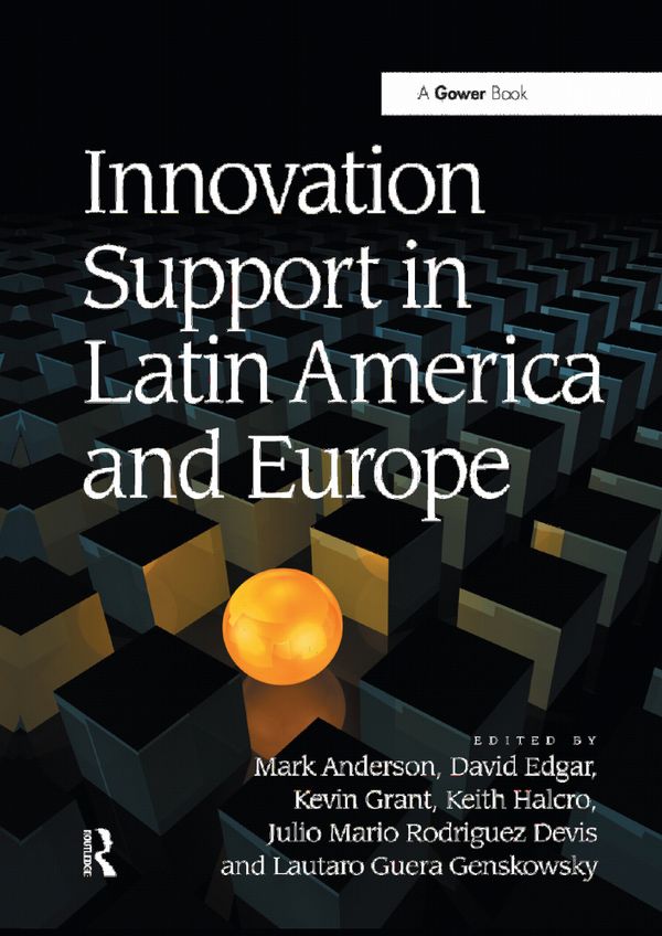 Innovation Support in Latin America and Europe | 1:a upplagan