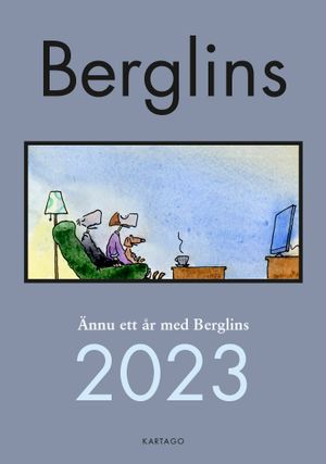 Berglins väggkalender 2023 | 1:a upplagan