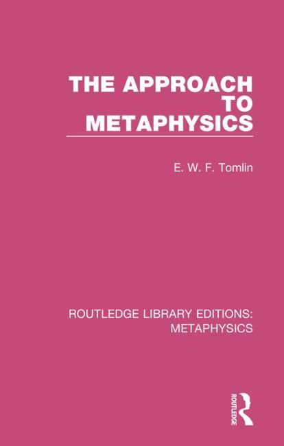 The Approach to Metaphysics | 1:a upplagan
