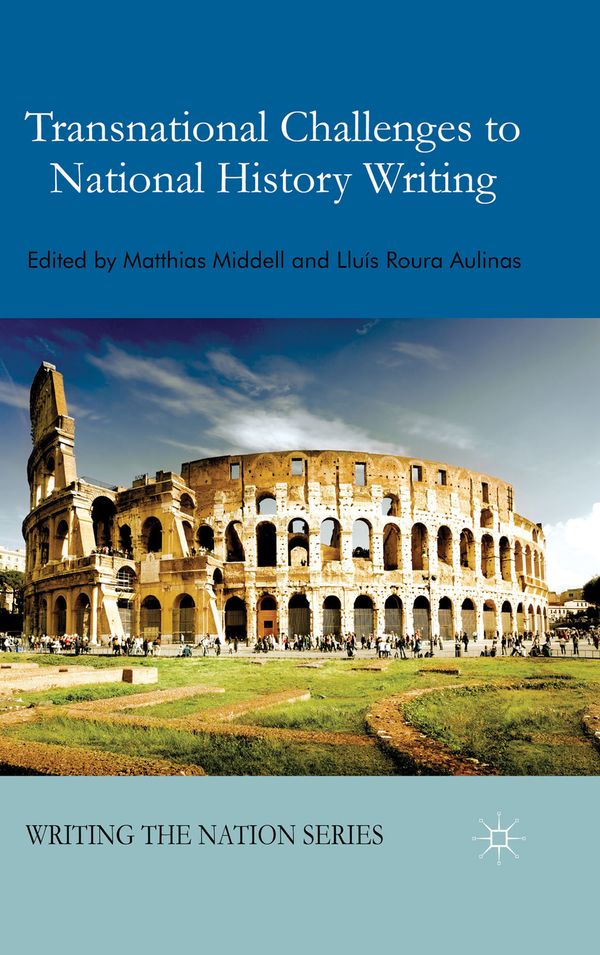 Transnational Challenges to National History Writing | 2 015:e upplagan