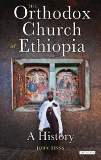 Orthodox church of ethiopia - a history | 0:e upplagan