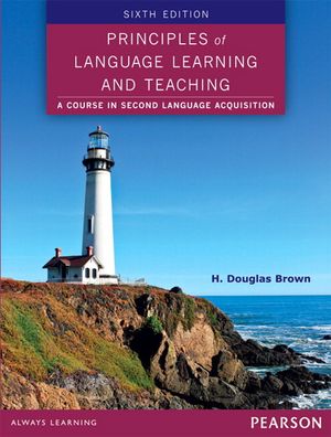 Principles of Language Learning and Teaching | 6:e upplagan