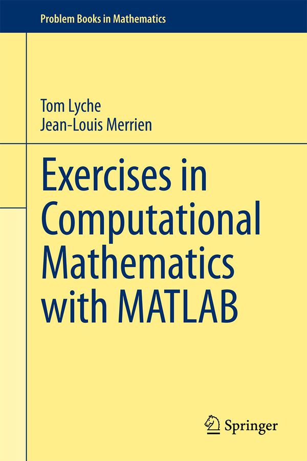 Exercises in Computational Mathematics with MATLAB | 1:a upplagan