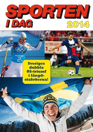 Sporten idag 2014 | 1:a upplagan