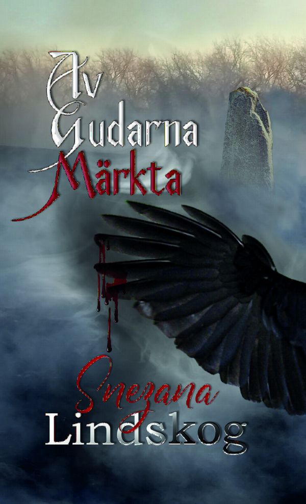 Av gudarna märkta | 1:a upplagan