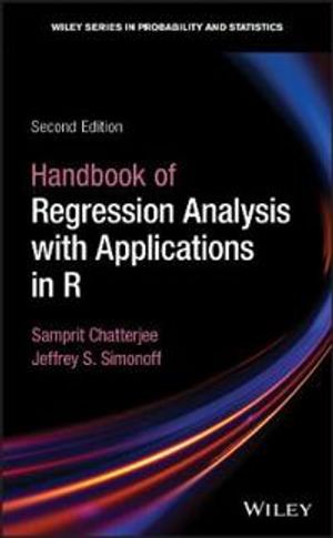 Handbook of Regression Analysis With Applications in R |  2:e upplagan