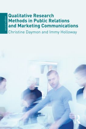 Qualitative Research Methods in Public Relations and Marketing Communications | 2:a upplagan